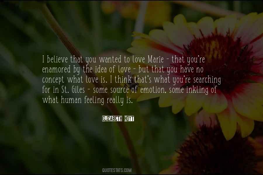 But You Have No Idea Quotes #578772