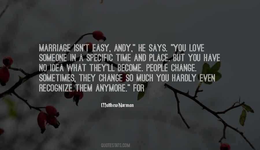 But You Have No Idea Quotes #599828