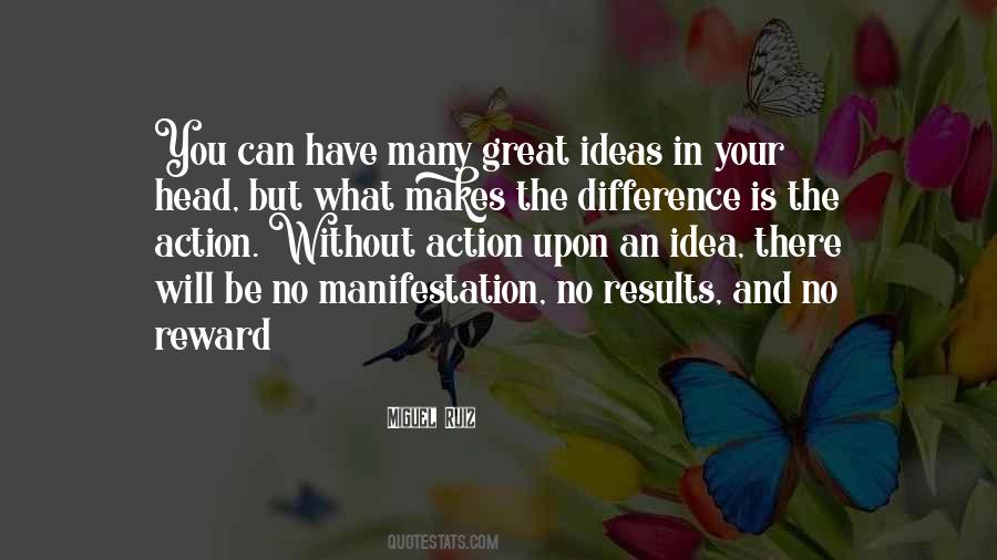 But You Have No Idea Quotes #902056