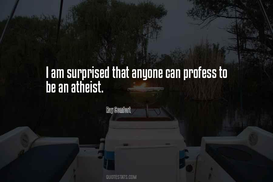 I Am An Atheist Quotes #1244331