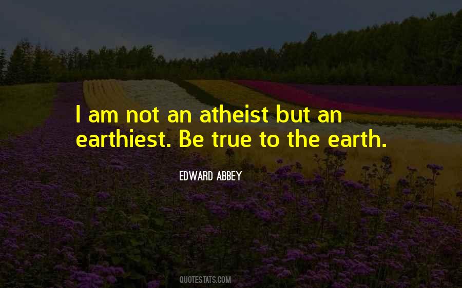 I Am An Atheist Quotes #1671816