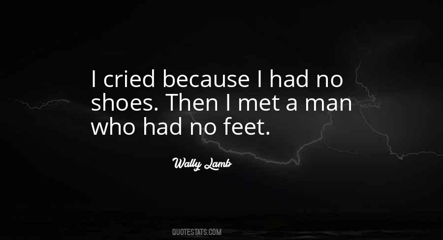 Until I Met A Man Who Had No Feet Quotes #1612641