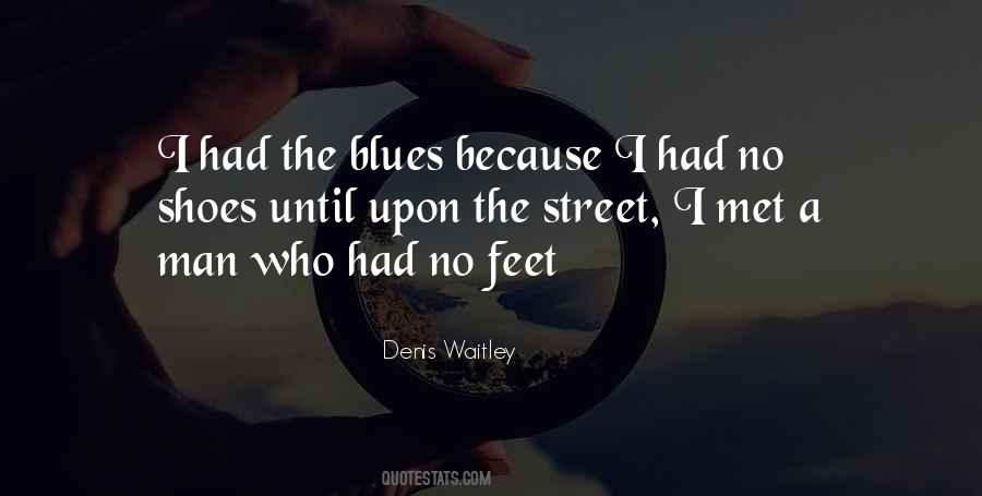 Until I Met A Man Who Had No Feet Quotes #1661677