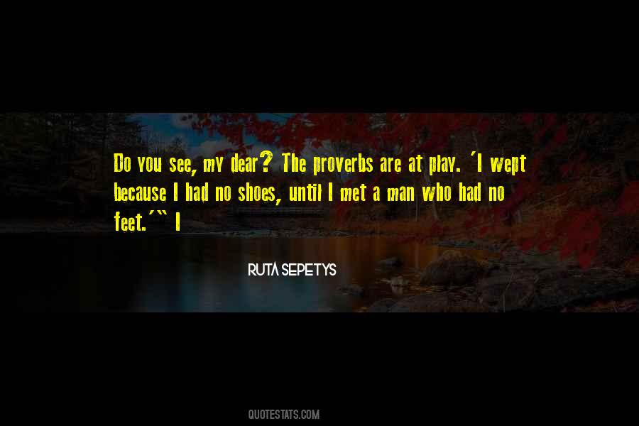 Until I Met A Man Who Had No Feet Quotes #705260