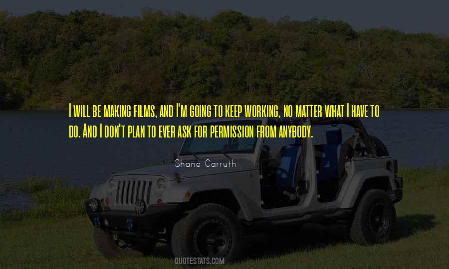 No Matter What Keep Going Quotes #1871917