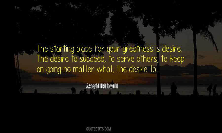 No Matter What Keep Going Quotes #758201