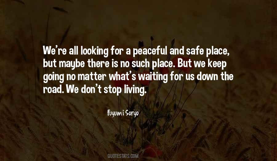 No Matter What Keep Going Quotes #863758