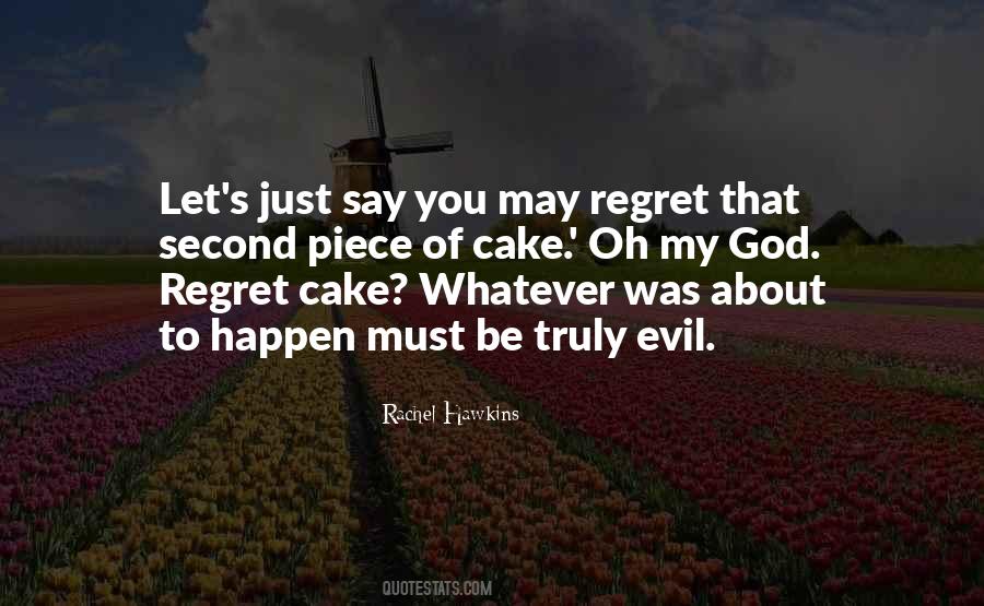 God Regret Quotes #1181947