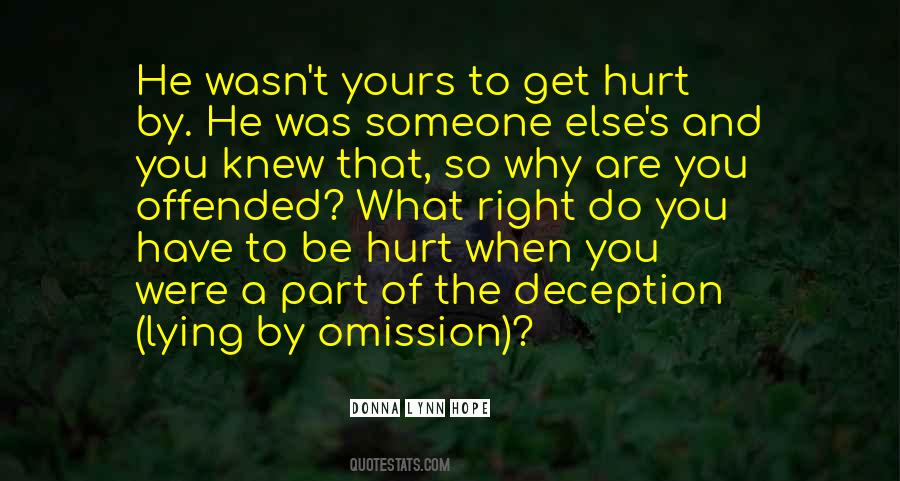 Why Are You Lying Quotes #1236068