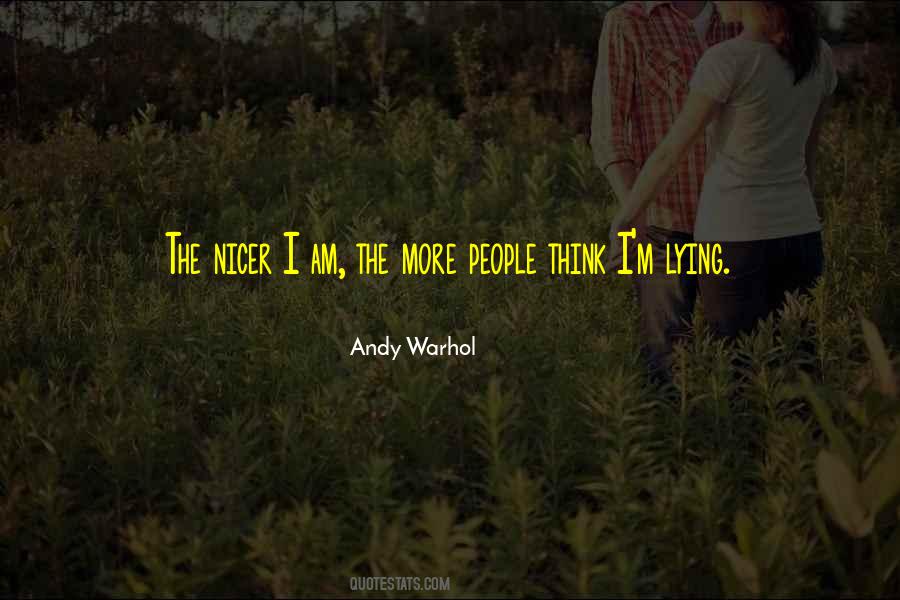Why Are You Lying Quotes #21424