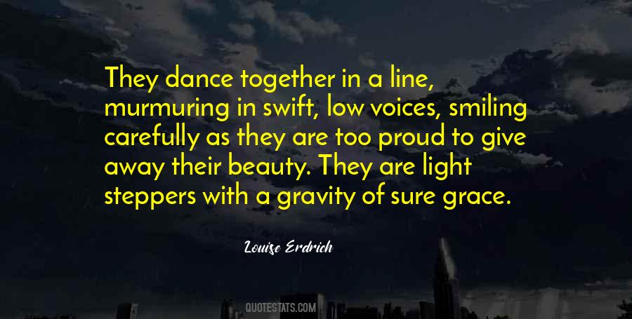 Dance Away Quotes #1539024