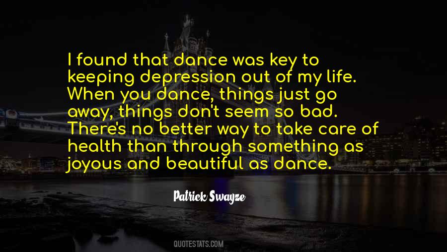 Dance Away Quotes #653194