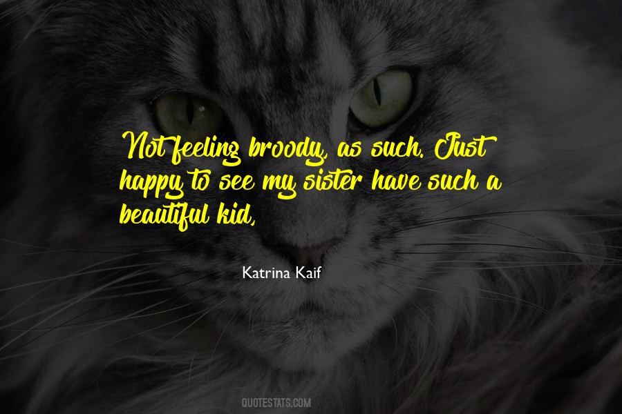Beautiful Sister Quotes #715596
