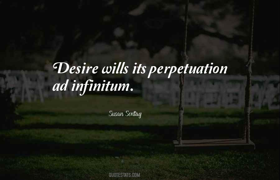 Quotes About Insatiability #1177765