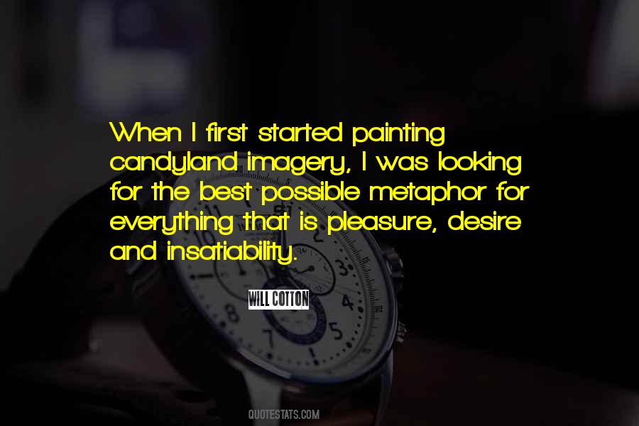 Quotes About Insatiability #351952