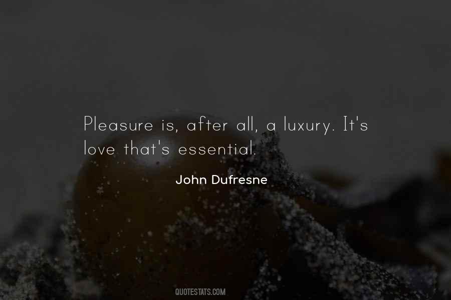 Dufresne Quotes #151643