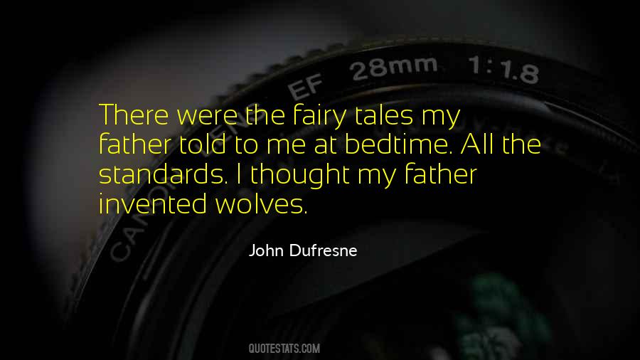 Dufresne Quotes #1753632