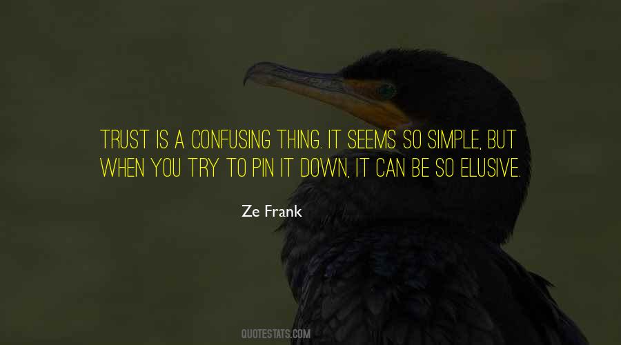 Simple Trust Quotes #319392