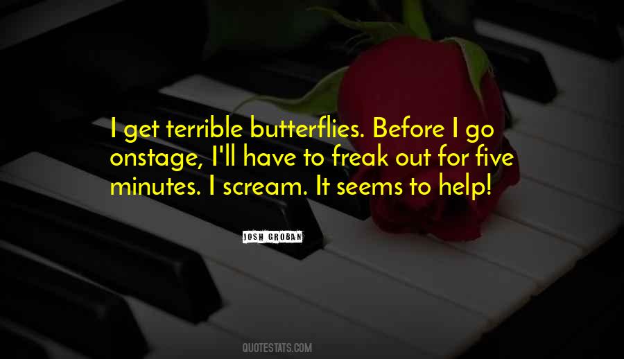 Scream For Help Quotes #1308325
