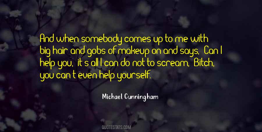 Scream For Help Quotes #1644287