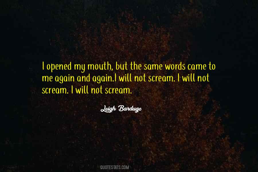 Scream For Help Quotes #744319