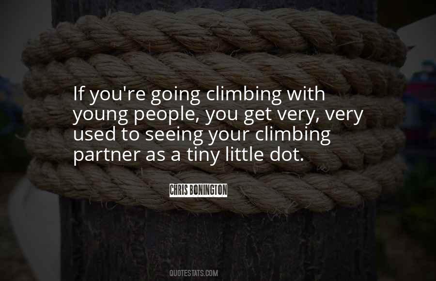 Climbing Partner Quotes #504164