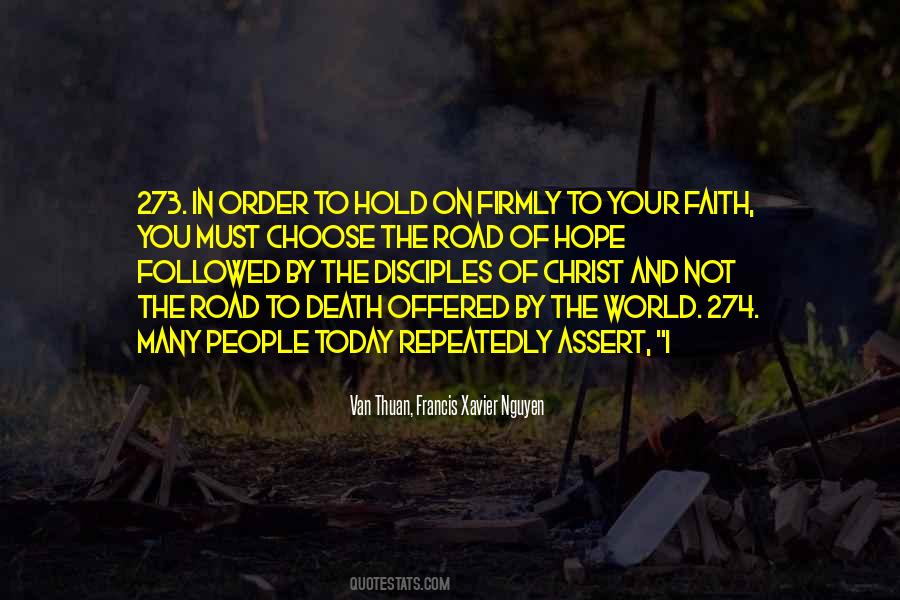 Hold On To Your Faith Quotes #439286