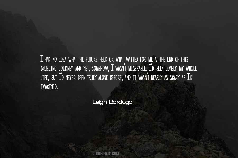 My Journey Alone Quotes #1028095