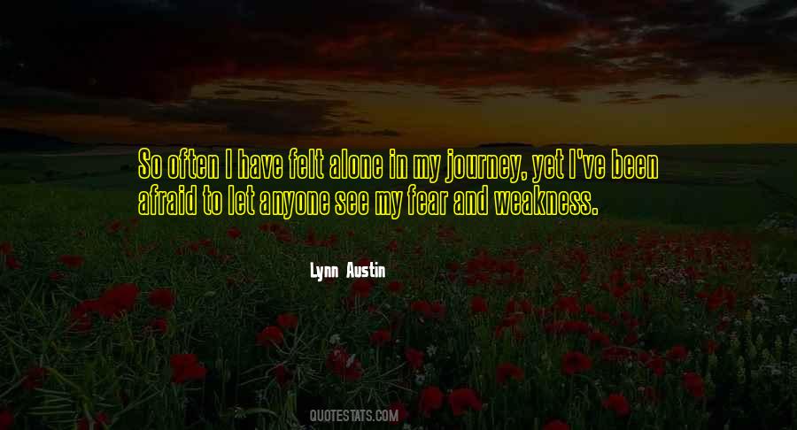 My Journey Alone Quotes #1541536