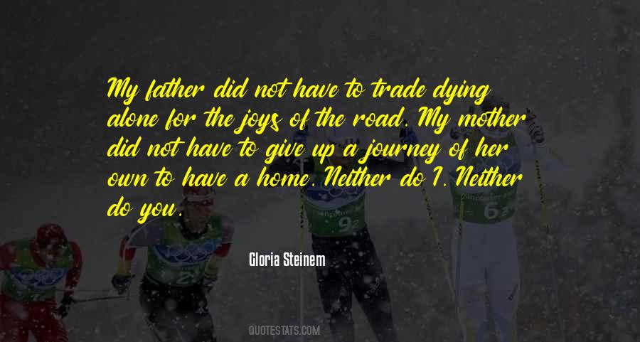 My Journey Alone Quotes #1865602