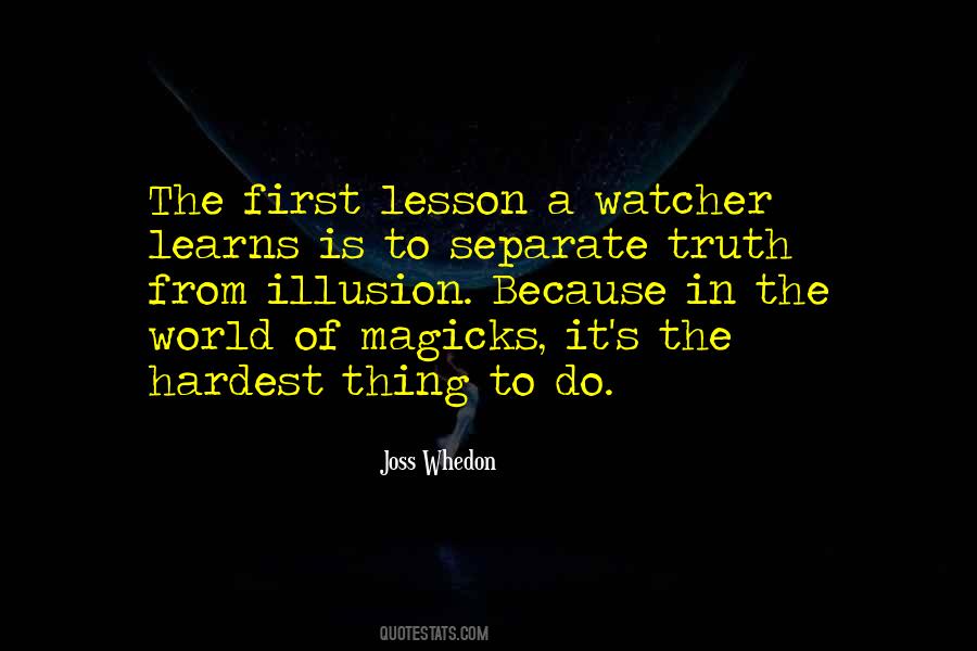 Illusion Of Truth Quotes #1175184