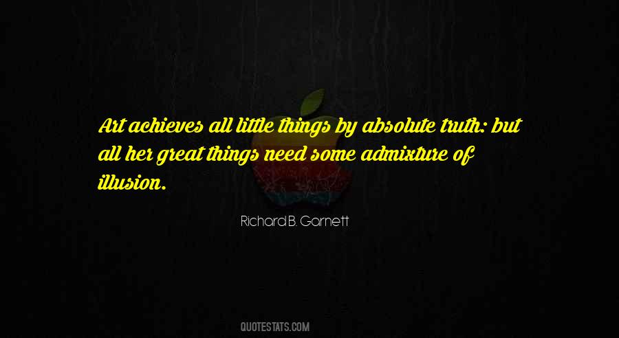 Illusion Of Truth Quotes #1475910