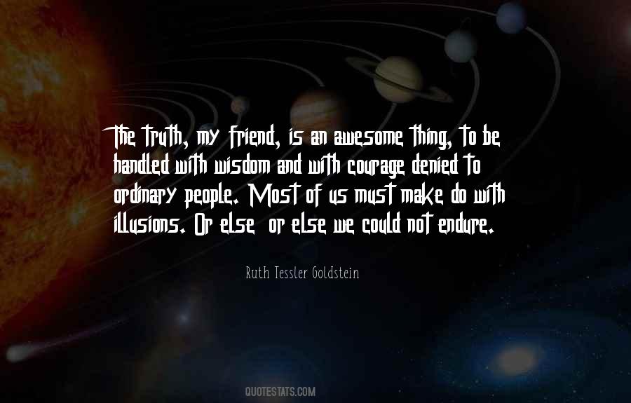Illusion Of Truth Quotes #1631853