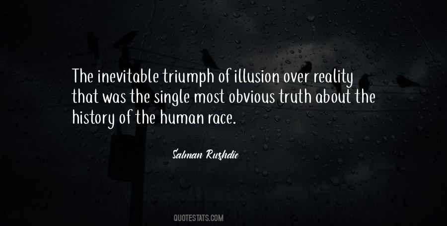Illusion Of Truth Quotes #1789871