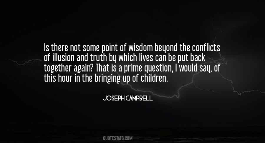 Illusion Of Truth Quotes #1835945