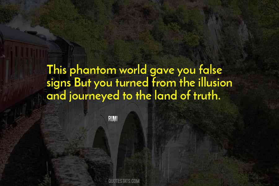 Illusion Of Truth Quotes #349796