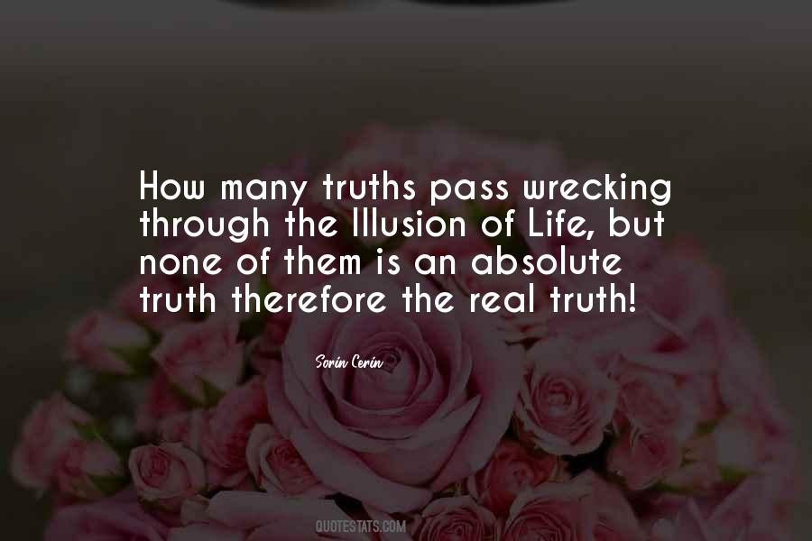 Illusion Of Truth Quotes #390823