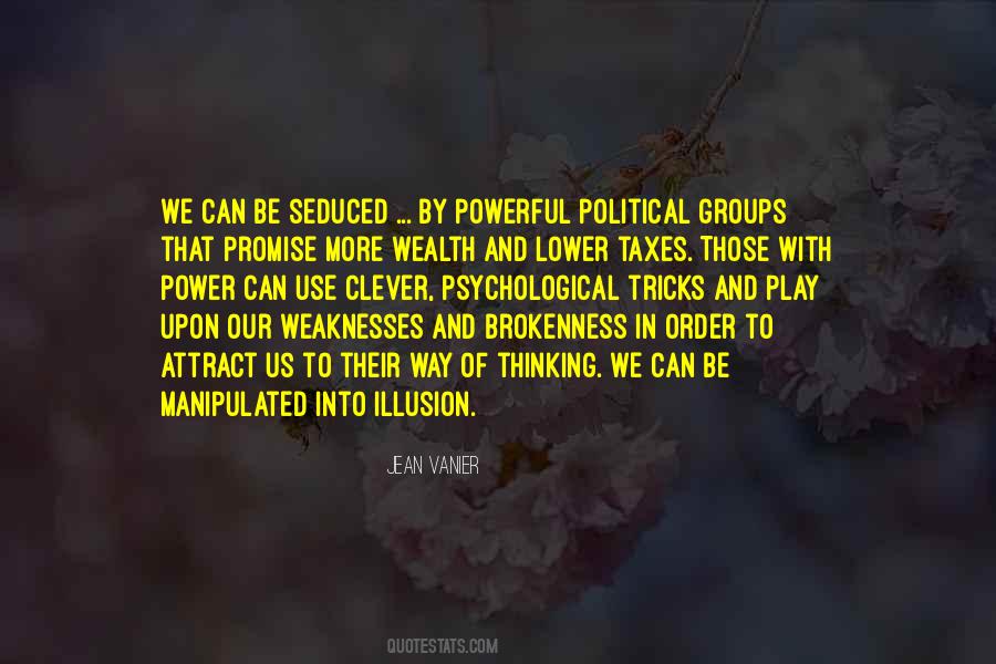 Illusion Of Truth Quotes #501610