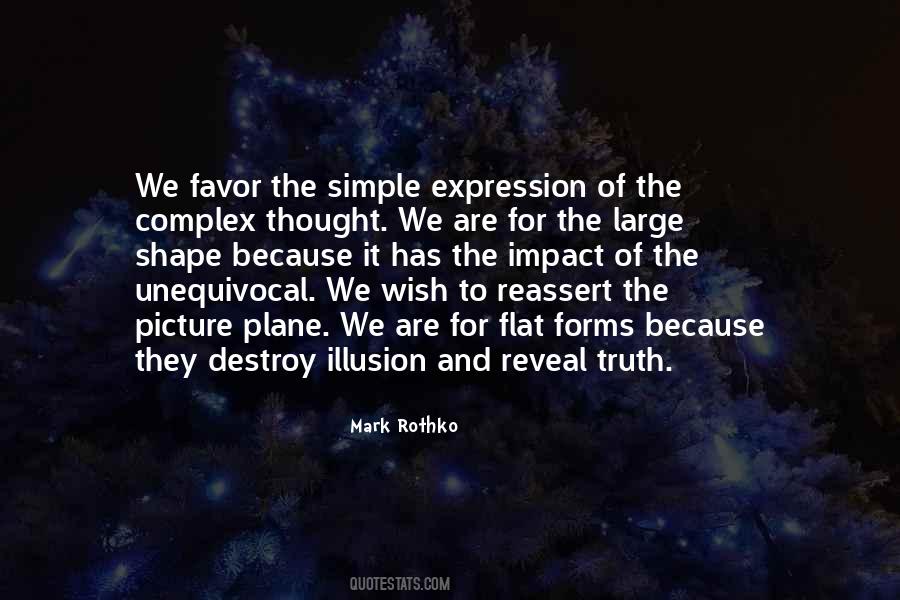 Illusion Of Truth Quotes #882387