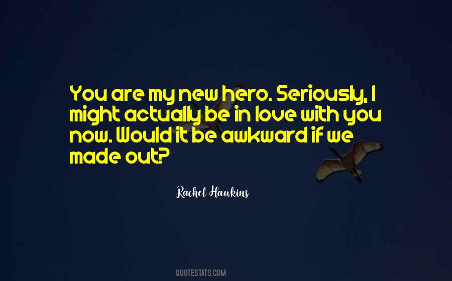New Hero Quotes #1250363