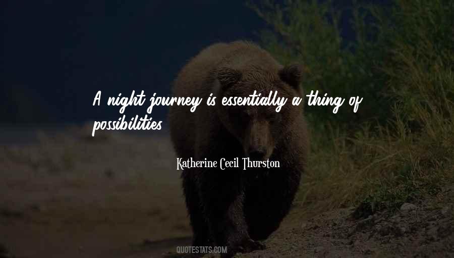 Quotes About Night Journey #921362