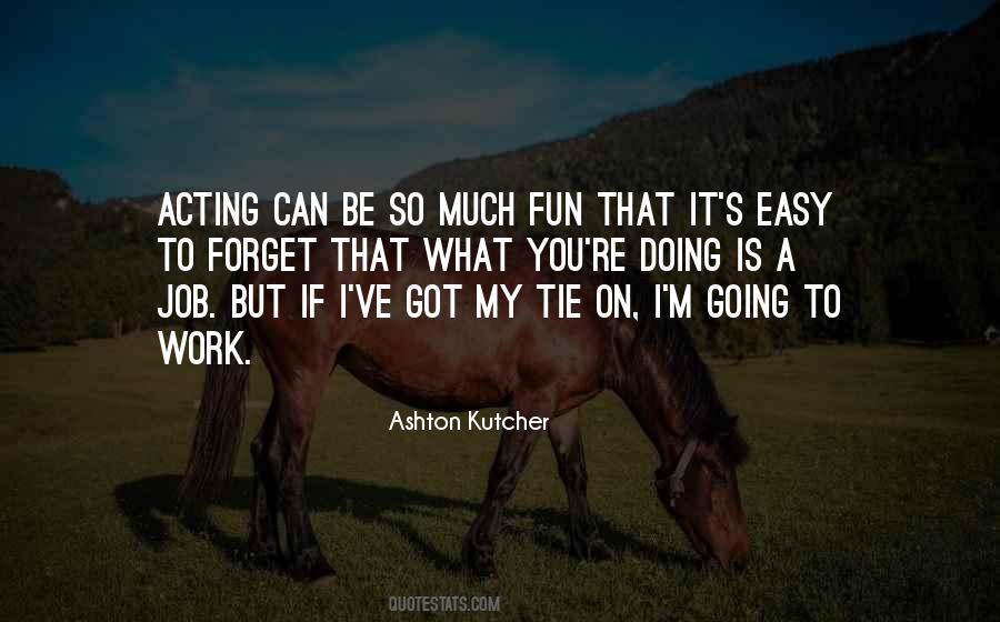 If It Is Easy Quotes #1529970