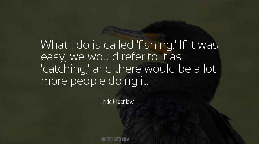 If It Is Easy Quotes #1560282