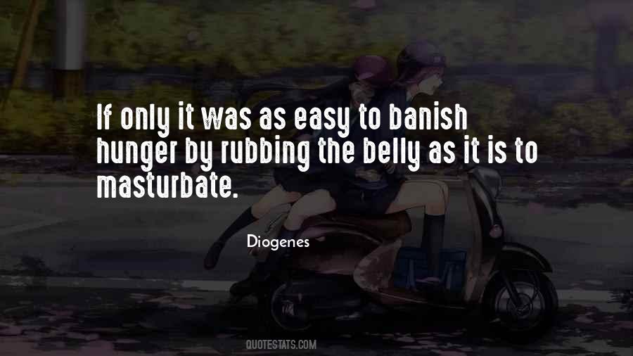 If It Is Easy Quotes #1649582