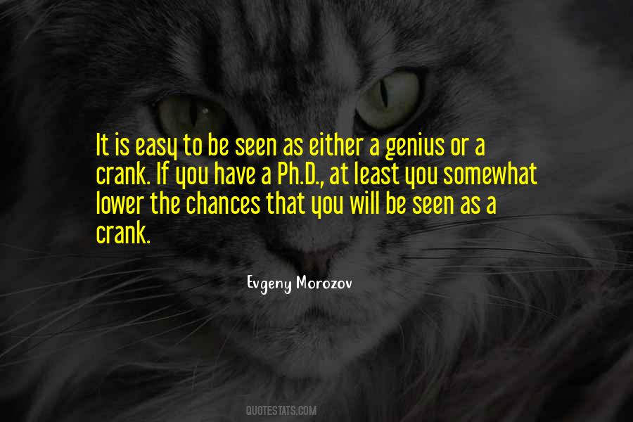If It Is Easy Quotes #380281