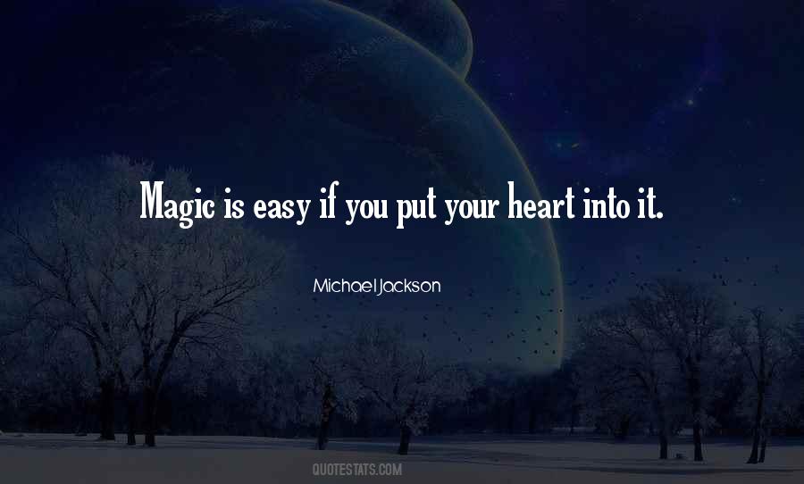 If It Is Easy Quotes #612614