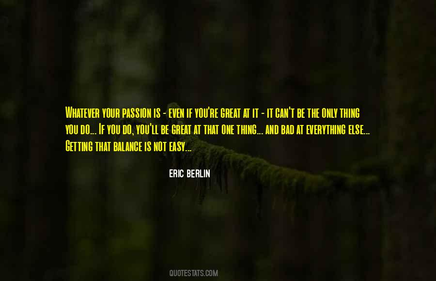 If It Is Easy Quotes #961071