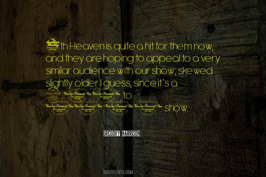 The Show Must Go On Similar Quotes #974422