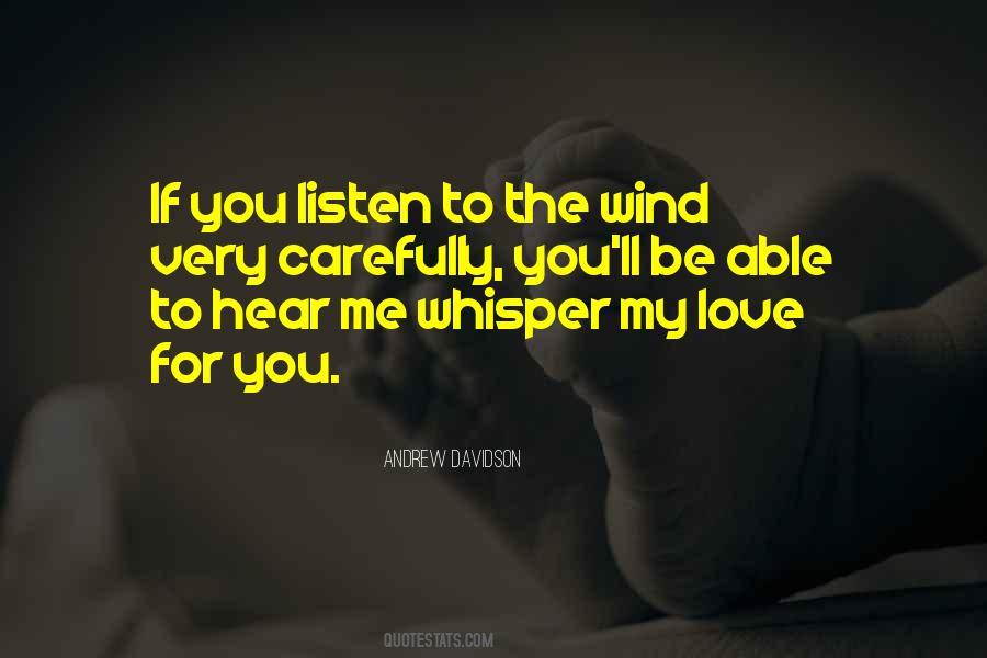Love The Wind Quotes #296450