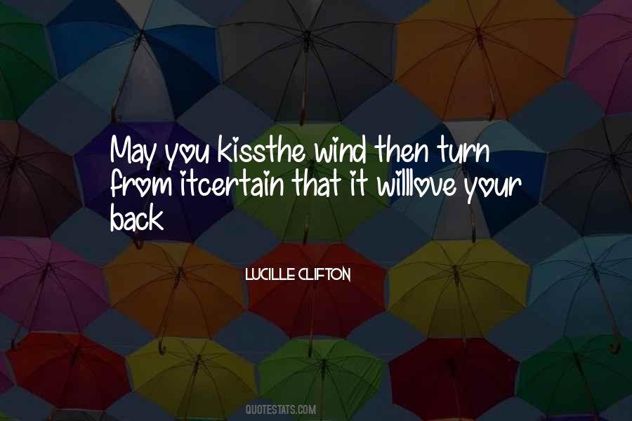 Love The Wind Quotes #365117